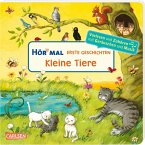 Erste Geschichten: Kleine Tiere / Hör mal (Soundbuch) Bd.29