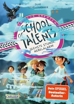 Cover Sechste Stunde: Nebelalarm! / School of Talents Bd.6