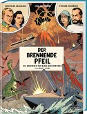 Der brennende Pfeil / Blake und Mortimer Spezial Bd.2