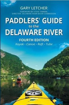 Paddlers' Guide to the Delaware River (eBook, ePUB) - Letcher, Gary