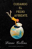 Cuidando el Medio Ambiente (eBook, ePUB)