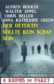 Der Detektiv sollte kein Schaf sein: 4 Krimis im Paket (eBook, ePUB)