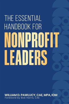 The Essential Handbook for Nonprofit Leaders - Pawlucy, William