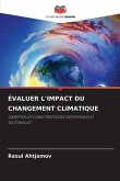 ÉVALUER L'IMPACT DU CHANGEMENT CLIMATIQUE