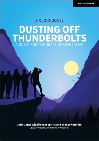 Dusting Off Thunderbolts: a quest for the heart of leadership Dusting Off Thunderbolts: a quest for the heart of leadership
