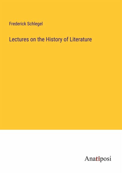 Lectures on the History of Literature Lectures on the History of Literature