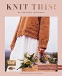 Knit this! - Das Wohlfühl-Strickbuch... - Bild 1