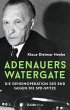 Adenauers Watergate - Bild 1