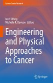 Engineering and Physical Approaches to Cancer (eBook, PDF)