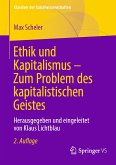 Ethik und Kapitalismus – Zum Problem des kapitalistischen Geistes (eBook, PDF)