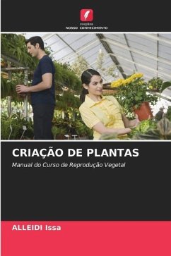 CRIAÇÃO DE PLANTAS - Issa, Alleidi