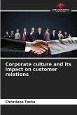 Corporate culture and its impact on customer relations