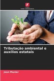 Tributação ambiental e auxílios estatais