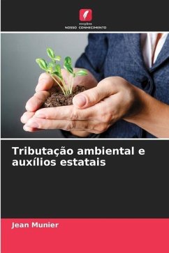 Tributação ambiental e auxílios estatais - Munier, Jean