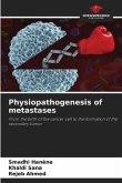 Physiopathogenesis of metastases
