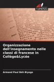 Organizzazione dell'insegnamento nelle classi di francese in Collège&Lycée