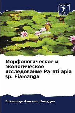 Morfologicheskoe i äkologicheskoe issledowanie Paratilapia sp. Fiamanga - Klaudiq, Rajmonde Anzhel'