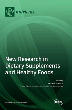 New Research in Dietary Supplements and Healthy Foods
