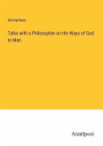 Talks with a Philosopher on the Ways of God to Man