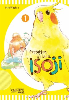 Gestatten, ich bin's, Isoji! / Gestatten, ich bin’s, Isoji! Bd.1 - Washio, Mie