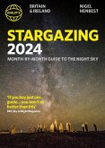 Philip's Stargazing 2024 Month-by-Month Guide to the Night Sky Britain & Ireland (eBook, ePUB)