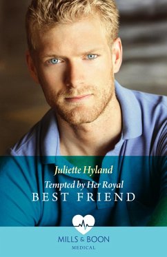 Cover Tempted By Her Royal Best Friend (eBook, ePUB)