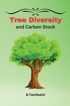 Tree Diversity and Carbon Stock - B. Tamilselvi