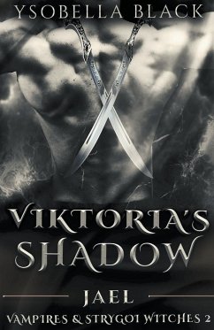 Viktoria's Shadow - Black, Ysobella