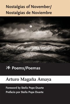 Nostalgias of November / Nostalgias de Noviembre - Amaya, Arturo Magaña