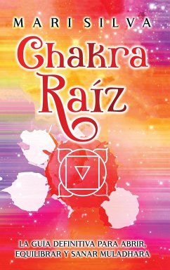 Chakra raíz - Silva, Mari