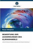 BEWERTUNG DER AUSWIRKUNGEN DES KLIMAWANDELS