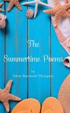 The Summertime Poems: Escape with Poetry - A Reflection on the Splendor and Serenity of Summer