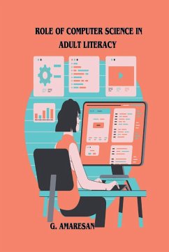 Role of Computer Science in Adult Literacy - G, Amaresan