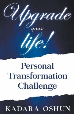 Upgrade your life! Personal Transformation Challenge - Oshun, Kadara