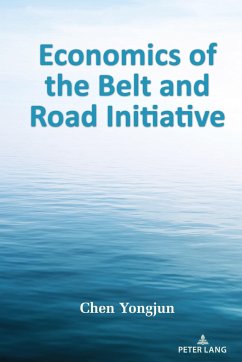 Economics of the Belt and Road Initiative - Yongjun, Chen