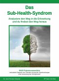 Das Sub-Health-Syndrom