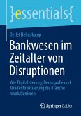 Bankwesen im Zeitalter von Disruptionen (eBook, PDF)