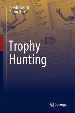 Trophy Hunting (eBook, PDF) - Bichel, Nikolaj; Hart, Adam