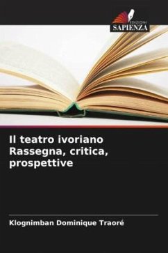 Cover Il teatro ivoriano Rassegna, critica, prospettive