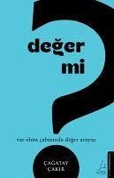 Deger mi - Cakir, Cagatay