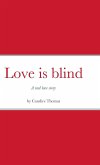 Love is blind