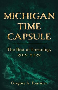 Michigan Time Capsule - Fournier, Gregory A.