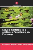 Estudo morfológico e ecológico Paratilapia sp. Fiamanga