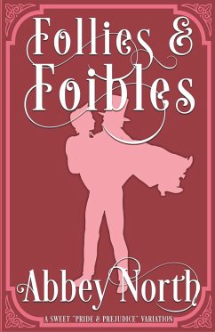 Follies & Foibles - North, Abbey