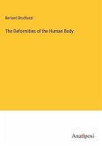 The Deformities of the Human Body