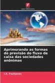 Aprimorando as formas de previsão do fluxo de caixa das sociedades anônimas