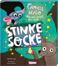 Camille, Hugo und die Sache mit der Stinkesocke - Dörrzapf, Anke