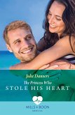 The Princess Who Stole His Heart (Mills & Boon Medical) (eBook, ePUB)