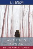 An Autumn Sowing (Esprios Classics)