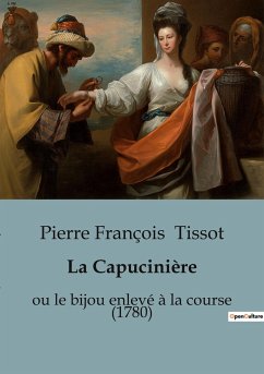 La Capucinière - Tissot, Pierre François